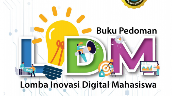 Lomba Inovasi Digital Mahasiswa (LIDM) 2021