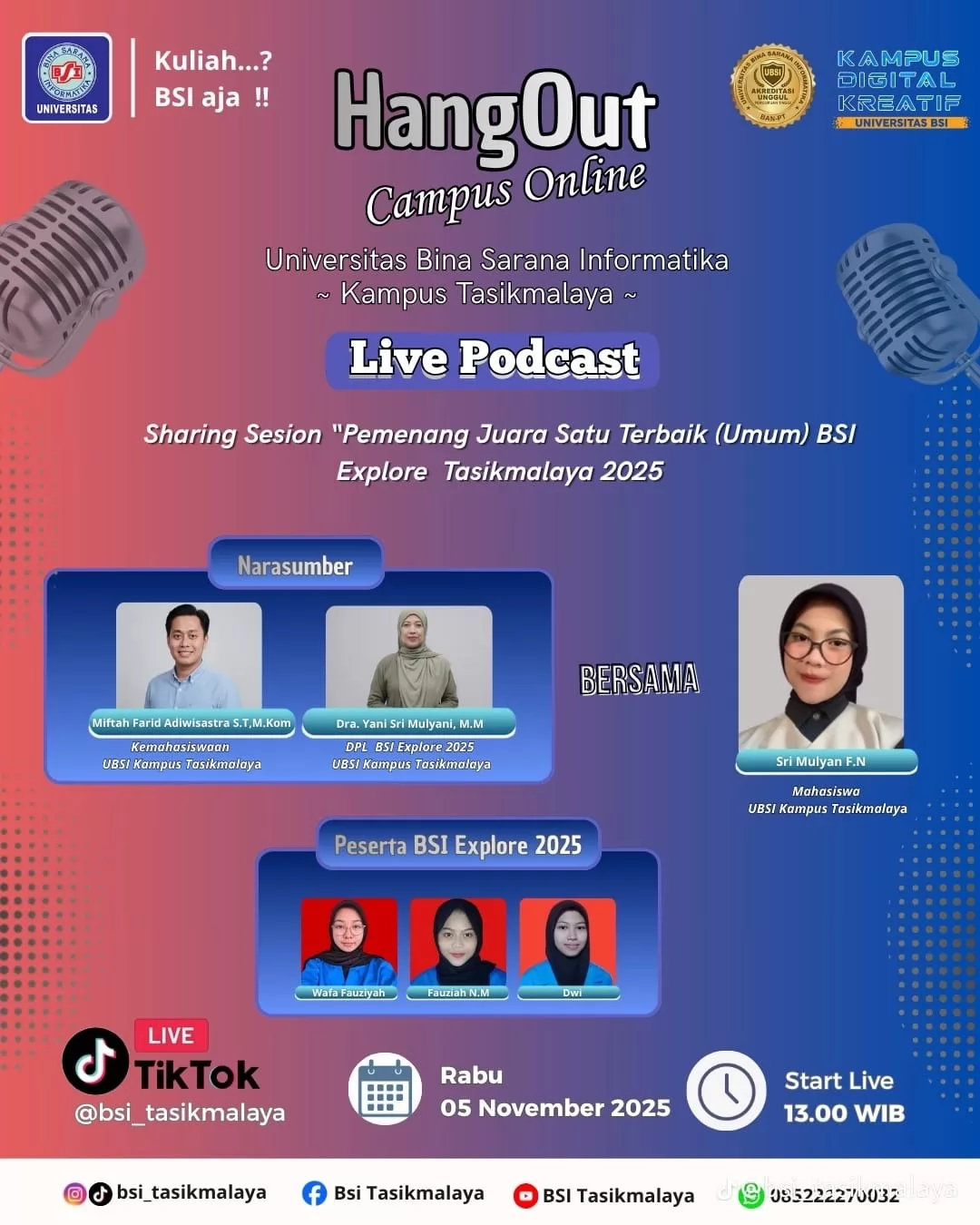 HANG OUT CAMPUS ONLINE: LIVE PODCAST KAMPUS BSI TASIKMALAYA