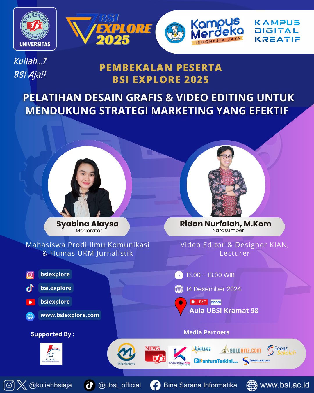 Pembekalan Peserta BSI Explore 2025 - Pelatihan Desain Grafis dan VIdeo Editing Untuk Mendukung Strategi Marketing yang Efektif